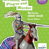 KS3 History 4th Edition: Invasion, Plague and Murder
