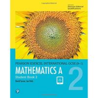Edexcel International GCSE (9-1) Mathematics A: Student Book 2