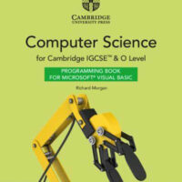 Cambridge IGCSE™ and O Level Computer Science Programming Book